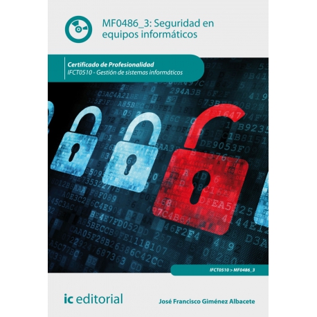 Seguridad en equipos informáticos. IFCT0510