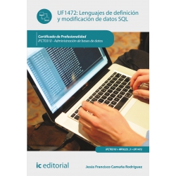 Lenguajes de definición y modificación de datos SQL. IFCT0310 