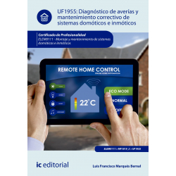 Diagnóstico de averías y mantenimiento correctivo de sistemas domóticos e inmóticos UF1955