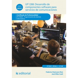 Desarrollo de componentes software para servicios de comunicaciones. IFCT0609