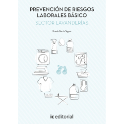 Prevención de Riesgos Laborales Básico. Sector Lavanderías