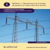 Operaciones de montaje de apoyos en redes electricas aereas. ELEE0108 