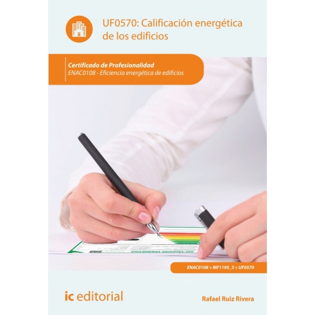 Calificación energética de los edificios. ENAC0108 