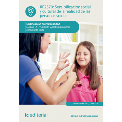Sensibilización social y cultural de la realidad de las personas sordas UF2379