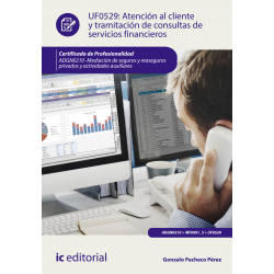 Atención al cliente y tramitación de consultas de servicios financieros - UF0529