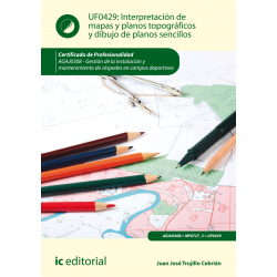 Interpretación de mapas y planos topográficos y dibujo de planos sencillos UF0429