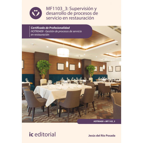 Supervisión y desarrollo de procesos de servicio de restauración MF1103_3