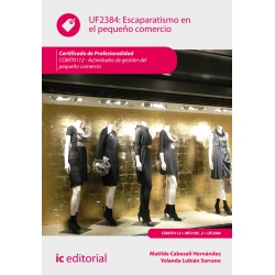 Escaparatismo en el pequeño comercio. COMT0112 