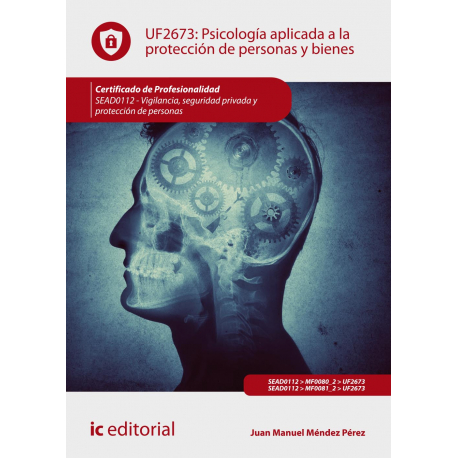 Psicología aplicada a la protección de personas y bienes UF2673