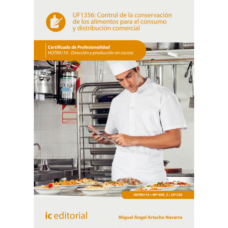 Control de la conservación de los alimentos para el consumo y distribución comercial UF1356