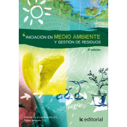 Iniciación en medio ambiente y gestión de residuos. 2ª Edición