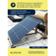 Prevención y seguridad en el montaje mecánico e hidráulico de instalaciones solares térmicas. 2ª edición UF0189
