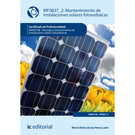 Mantenimiento de instalaciones solares fotovoltaicas (2º ed) - MF0837_2 