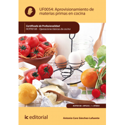 Aprovisionamiento de materias primas en cocina UF0054 (2ª ed.)