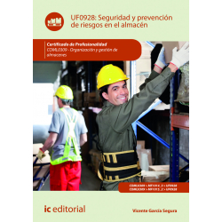 Seguridad y prevención de riesgos en el almacén UF0928