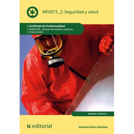 Seguridad y Salud. SEAG0108 