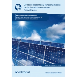 Replanteo y funcionamiento de instalaciones solares fotovoltaicas. ENAE0108