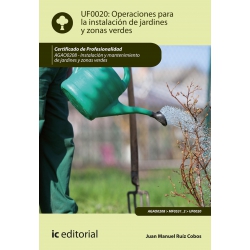 Operaciones para la instalación de jardines y zonas verdes. AGAO0208 