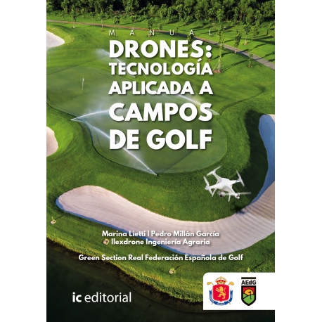 Manual Drones: tecnología aplicada a campos de Golf