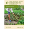 Determinación del estado sanitario de las plantas, suelo e instalaciones y elección de los métodos de control UF0006 (2ª Ed.)