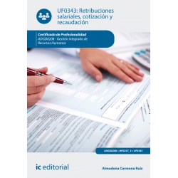 Retribuciones salariales, cotización y recaudación. ADGD0208