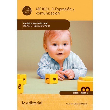 Expresión y Comunicación MF1031_3 (2ª Ed.)