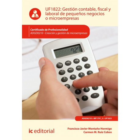 Gestión contable, fiscal y laboral de pequeños negocios o microempresas. ADGD0210
