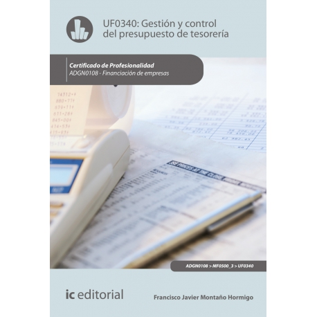 Gestión y control del presupuesto de tesorería - UF0340 (2ªEd.)
