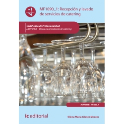 Recepción y lavado de servicios de catering MF1090_1 (2ª Ed.)