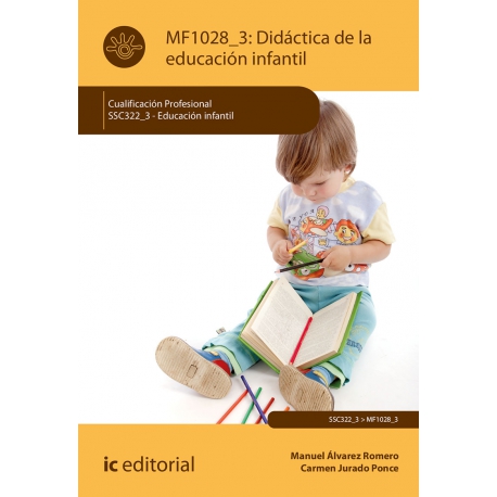 Didáctica de la Educación Infantil MF1028_3 (2ª Ed.)
