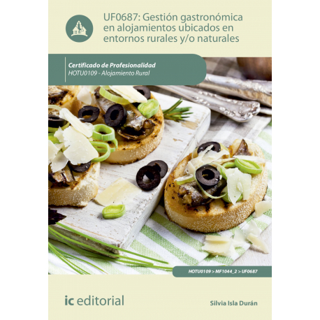 Gestión gastronómica en alojamientos ubicados en entornos rurales y/o naturales. HOTU0109