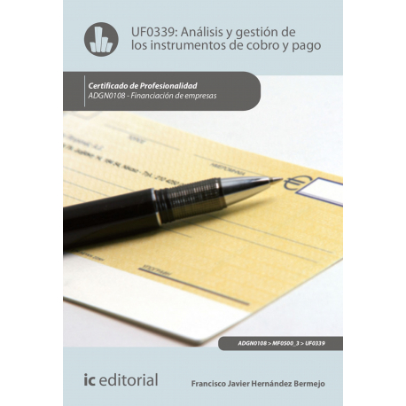 Análisis y gestión de los instrumentos de cobro y pago. ADGN0108