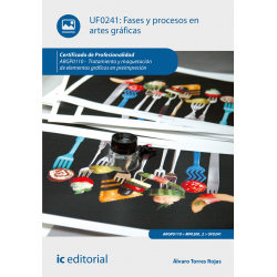 Fases y procesos en artes gráficas UF0241 (2ª Ed.)