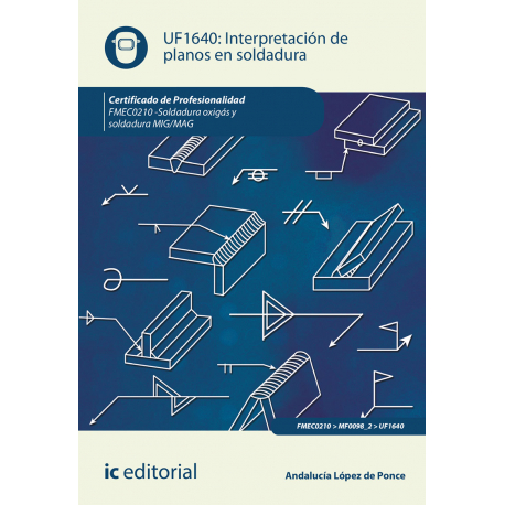 Interpretación de planos en soldadura UF1640 (2ª Ed.)