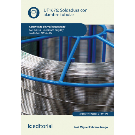 Soldadura con alambre tubular UF1676 (2ª Ed.)