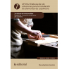 Elaboración de soluciones para la instalación de elementos de carpintería UF0102 (2ª Ed.)
