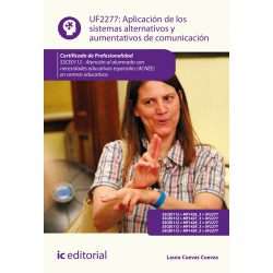 Aplicación de los sistemas alternativos y aumentativos de comunicación UF2277 (2ª Ed.)