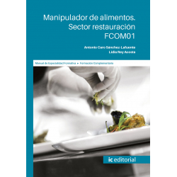 Manipulador de alimentos. Sector Restauración.  FCOM01