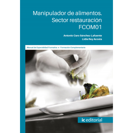  FCOM01. Manipulador de alimentos. Sector restauración