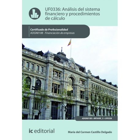 Análisis del sistema financiero y procedimiento de cálculo. ADGN0108