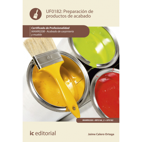 Preparación de productos de acabado UF0182 (2ª Ed.)