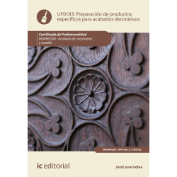 Preparación de productos específicos para acabados decorativos UF0183 (2ª Ed.)