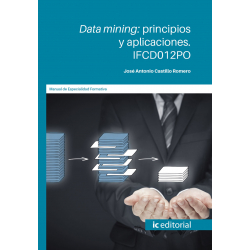 Data mining: principios y aplicaciones. IFCD012PO