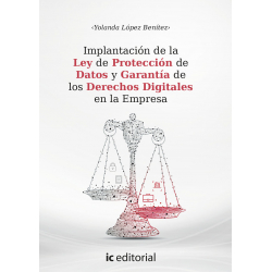 Implantación de la Ley de Protección de Datos y Garantía de los Derechos Digitales en la Empresa