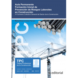 TPC - Aula permanente. Formación inicial de Prevención de Riesgos Laborales en la Construcción