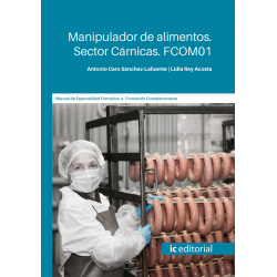 Manipulador de alimentos. Sector Cárnicas. FCOM01