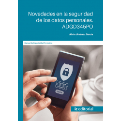 Novedades en la seguridad de los datos personales. ADGD345PO