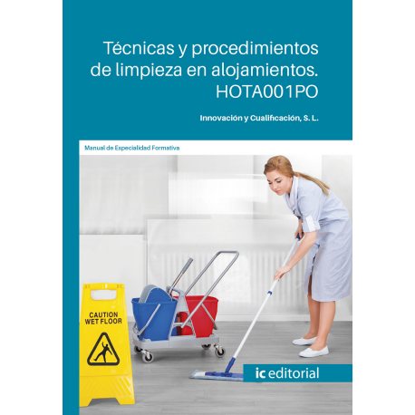 Técnicas y procedimientos de limpieza en alojamientos. HOTA001PO