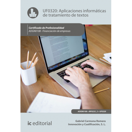 Aplicaciones informáticas de tratamiento de textos UF0320