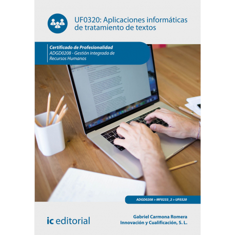 Aplicaciones informáticas de tratamiento de textos UF0320